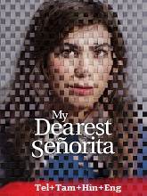 My Dearest Senorita